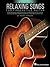 Relaxing Songs for Fingerstyle Guitar by Mark Hanson