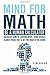 Mind For Math: Be A Human Calculator: Calculate Sums at Lighting Speed, Think Quickly, Clearly, Focus Fast And Get The Results you Desire
