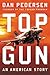 Topgun: An American Story (Hachette Books)
