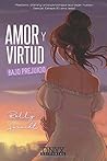 Amor y virtud baj...