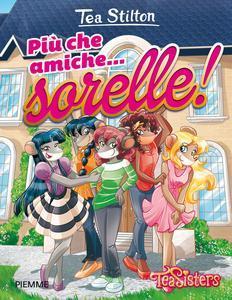 Più che amiche... sorelle! (Paperback)