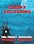 Creepy Colouring: Creepy Co...