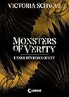 Monsters of Verity (Band 2) - Unser düsteres Duett by Victoria Schwab
