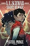 The Steel Prince #4 by V.E. Schwab