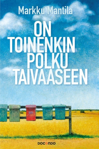 On toinenkin polku taivaaseen (Hardcover)