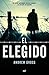 El elegido (Martínez Roca) by Andrew Gross