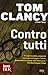 Contro tutti by Tom Clancy