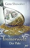 Immerwelt - Der Pakt by Gena Showalter