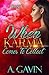 When Karma Comes to Collect by A. Gavin