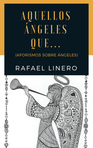 Aquellos ángeles que...