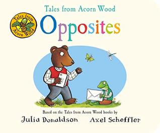 Opposites (Tales from Acorn Wood)