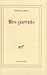 Mes parents