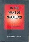 In the Wake of Naxalbari