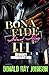 Bona Fide Street Thug III: ...