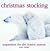 Christmas Stocking: Inspira...