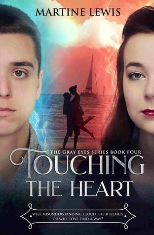 Touching the Heart (The Gray Eyes Series #4)