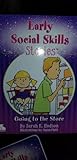 Early Social Skills: Going To The Store