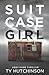 Suitcase Girl (Abby Kane FBI Thriller #7; Suitcase Girl Trilogy #1)