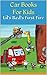 Car Books For Kids: Lil's R...