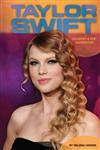 Taylor Swift: Country & Pop Superstar (Contemporary Lives)