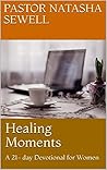 Healing Moments: ...