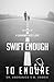 Swift Enough To Endure, The Power of a Grandmother's Love by Andronica Handie