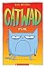 It's Me. A Graphic Novel (Catwad #1)