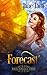 Forecast (Magic Romance Book 3)