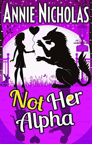 Not Her Alpha (Not This #5)