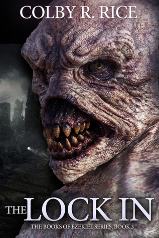 The Lock In (The Books of Ezekiel 3)