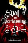 Val en Verlossing by Leigh Bardugo Val en Verlossing by Leigh Bardugo
