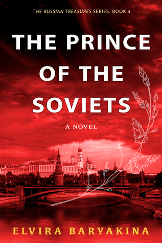 The Prince of the Soviets (Russian Treasures, #3)