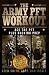 Army PFT, OPAT, ACRT Workout by Stew Smith
