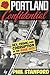 Portland Confidential: Sex, Crime, and Corruption in the Rose City