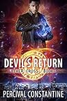 Devil's Return: A Dark Crossroads Urban Fantasy (Luther Cross Book Series 5)