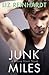 Junk Miles (A Brenna Blixen Novel)