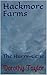 Hackmore Farms: The Hurry-Cane