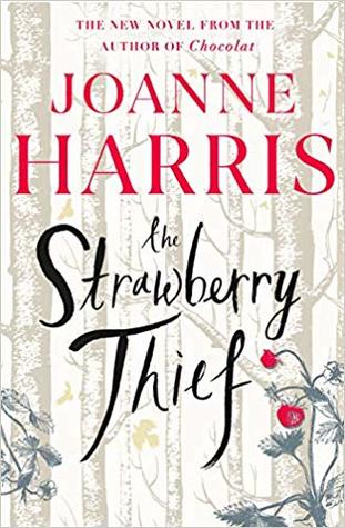 The Strawberry Thief by Joanne Harris