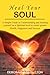 Heal your Soul: A Simple Gu...