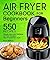 Air Fryer Cookbook For Begi...