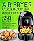 Air Fryer Cookbook For Beginners by Elena Williams