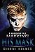 Marking His Mask (A Marksma...