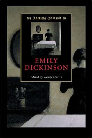 The Cambridge Companion to Emily Dickinson (Cambridge Companions to Literature)