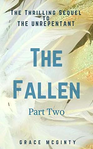 The Fallen: Part Two (The Redeemable, #9)