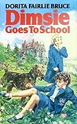 Dimsie Goes to School