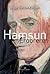 Hamsun: Erobreren (Knut Hamsun, #2)