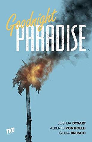Goodnight Paradise (Paperback)