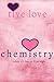 Chemistry (Lipstick Diaries Book 1)