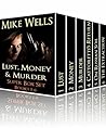 Lust, Money & Mur...
