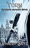 Torn: (An Angel Academy Novel, #2)